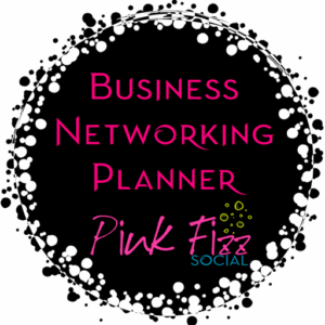 Pink Fizz Social - Be Social: Business Networking Planner