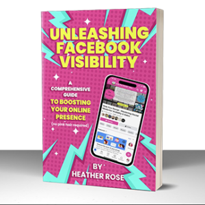 Unleashing Your Facebook Visibility