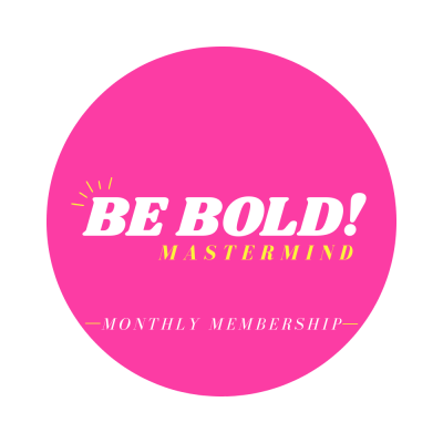 Be Bold Mastermind Membership